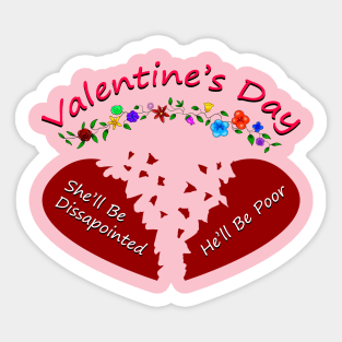 Valentine's Day: The Truth Sticker